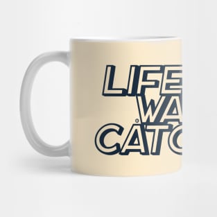 Life is a Wave Catch It Mug